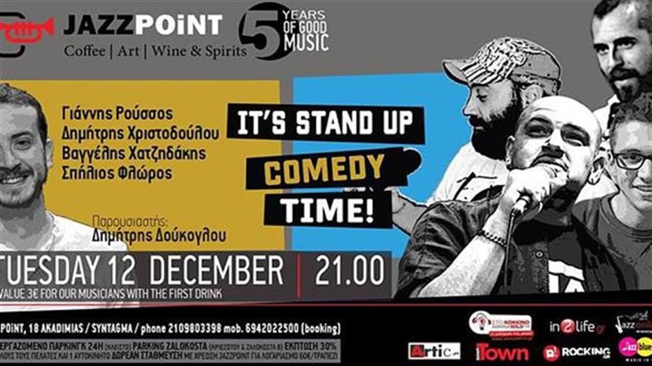 Its Stand up Comedy time στο JAZZPOiNT!