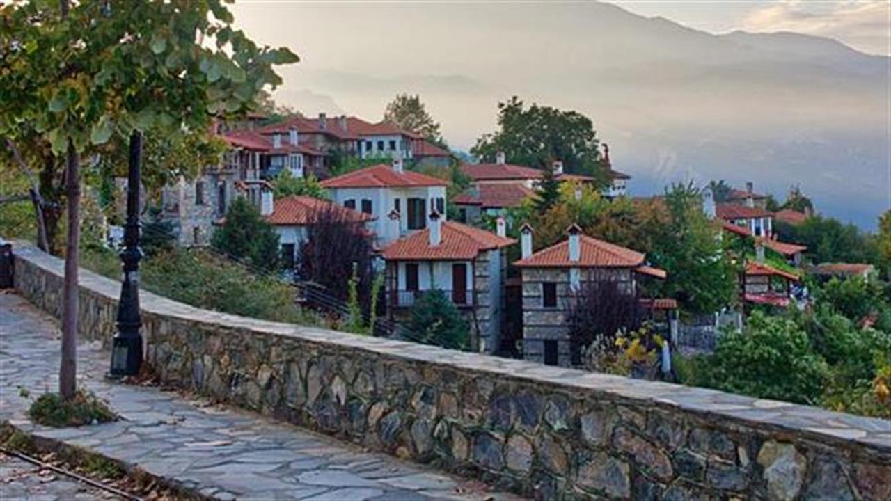 Ποια είναι τα ωραιότερα χωριά της Μακεδονίας;