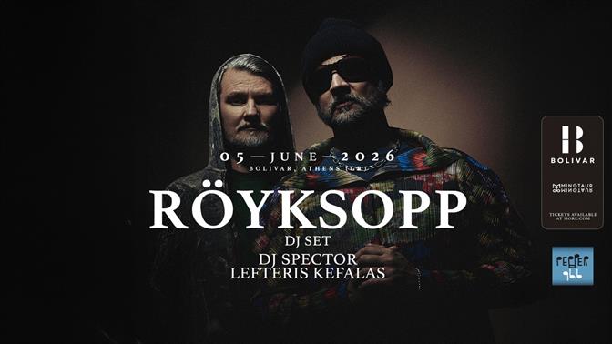 Οι Röyksopp φέρνουν το DJ set τους στο Bolivar για μια βραδιά δίπλα στη θάλασσα